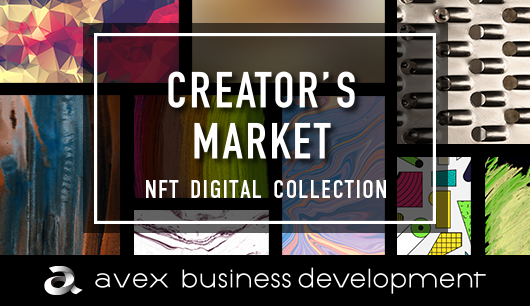 CREATOR'S MARKET NFT DIGITAL COLLECTION